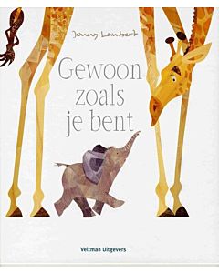 Gewoon zoals je bent - Veltman Uitgevers